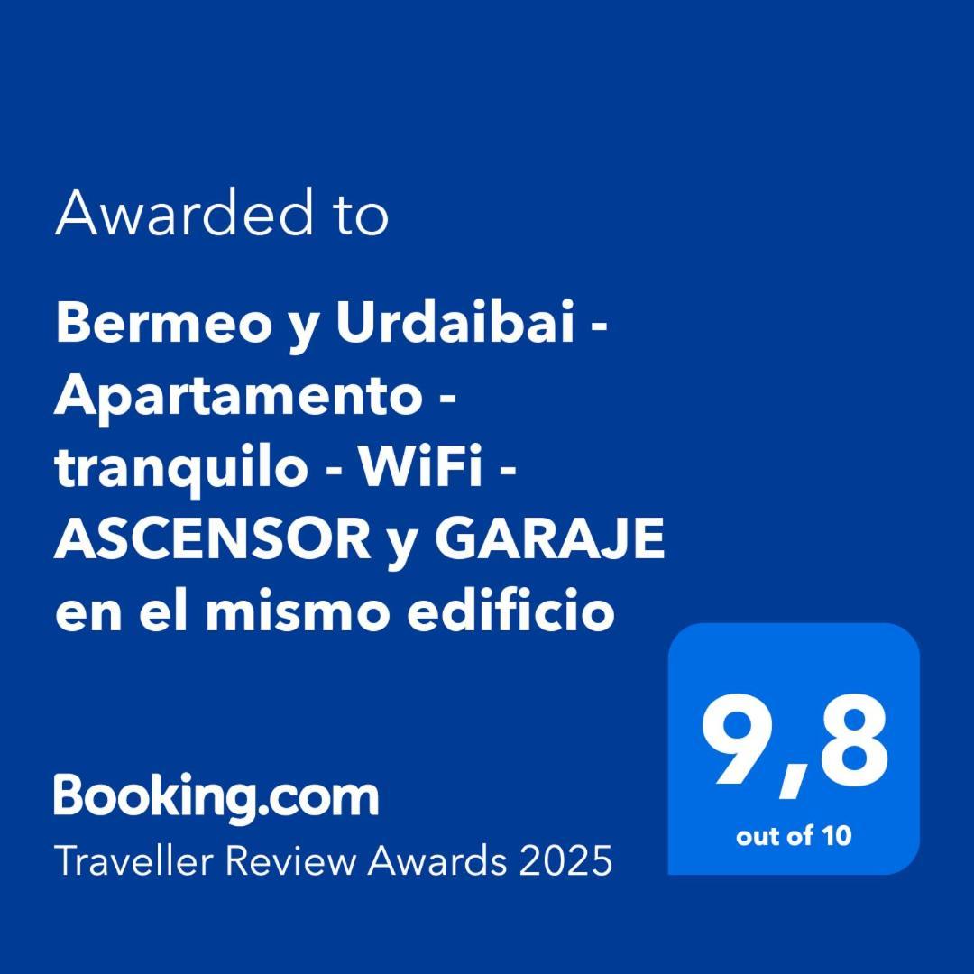 Appartement Bermeo Y Urdaibai - Parking-Ascensor - Wifi - Tranquilo Extérieur photo